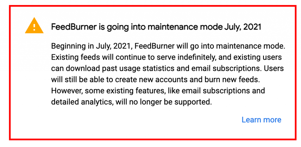 Feedburner is going into maintenance mode July 2021