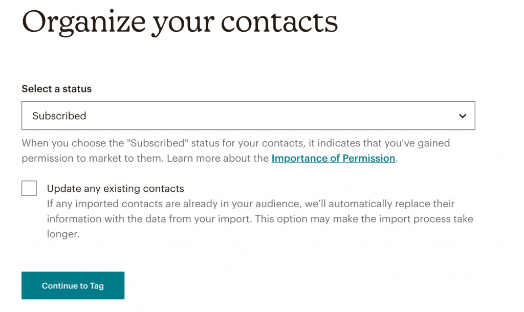 Select Status of uploaded contacts in Mailchimp